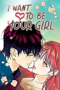 I Want to Be Your Girl