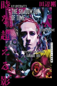 H.P. Lovecraft's The Shadow Out Of Time