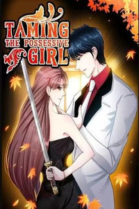 Taming the Possessive Girl