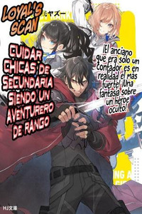 Saitei Rank no Boukensha, Yuusha Shoujo wo Sodateru Orette