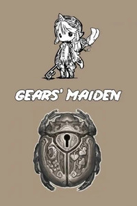 Gears' Maiden