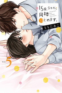 15-sai, Kyou kara Dousei Hajimemasu.