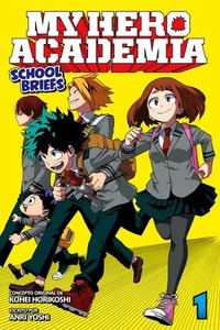 Boku no Hero Academia - School Briefs