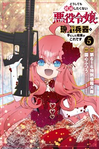 Villainess: Reloaded! Blowing Away Bad Ends with Modern Weapons