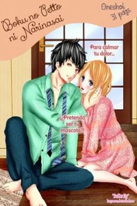 Boku no Petto ni Narinasai.
