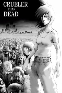 Crueler than Dead