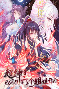 SUPER GOD STARTED FROM TRAINING SIX SISTERS